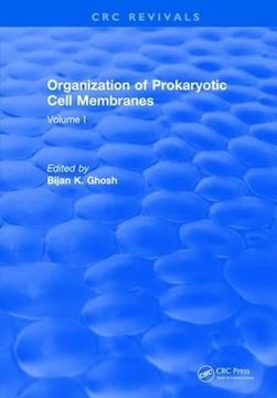 portada Organization of Prokaryotic Cell Membranes: Volume I (en Inglés)