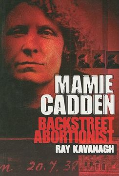 portada mamie cadden: backstreet abortionist (in English)