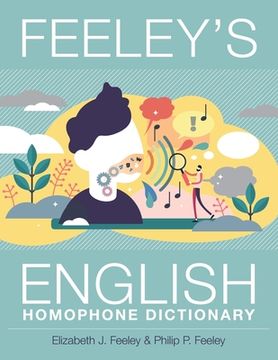 portada Feeley's English Homophone Dictionary