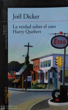 portada LA VERDAD SOBRE EL CASO HARRY QUEBERT BY JOEL DICKER