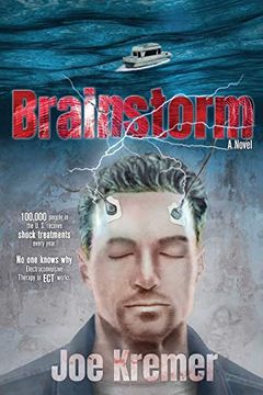 portada Brainstorm: A Troubled Emergency Medical Technician Develops Psychic Abilities in Real-Time. (en Inglés)