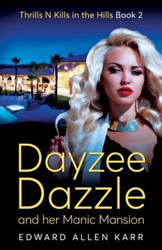 portada Dayzee Dazzle And Her Manic Mansion