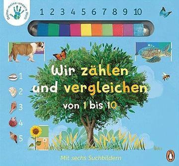 portada Deine-Meine-Unsere Welt - wir Zählen und Vergleichen von 1 bis 10: Pappbilderbuch mit Abakus-Steinen ab 3 Jahren (Die Deine-Meine-Unsere-Welt-Reihe, Band 4) (in German)