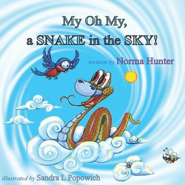 portada My Oh My, A SNAKE in the SKY!