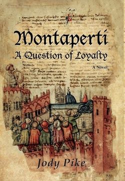 portada Montaperti: A Question of Loyalty (en Inglés)