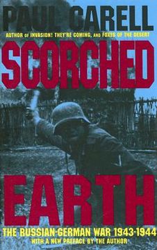 portada Scorched Earth: The Russian-German War 1943-1944 (en Inglés)
