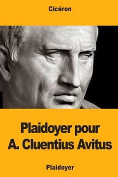portada Plaidoyer pour A. Cluentius Avitus (en Francés)