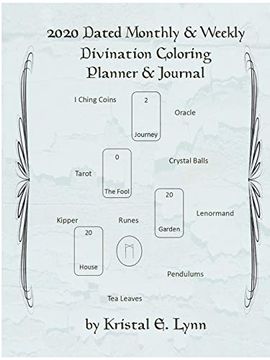 portada 2020 Dated Monthly & Weekly Divination Coloring Planner & Journal (Perfect Bound) (en Inglés)