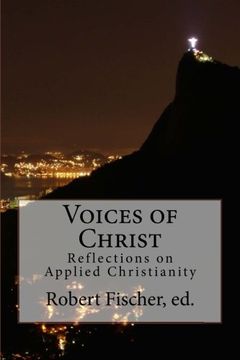 portada Voices of Christ: Reflections on Applied Christianity (in English)
