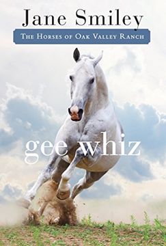 portada Gee Whiz (The Horses of oak Valley Ranch) (en Inglés)