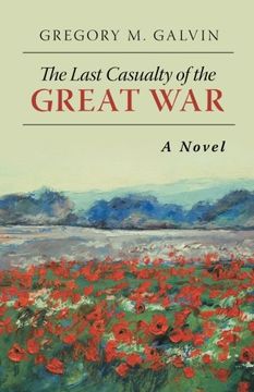 portada The Last Casualty of the Great war (in English)