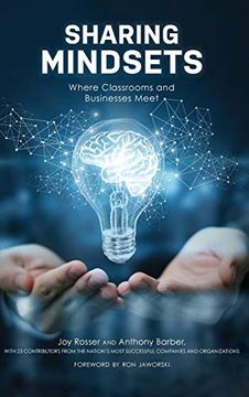 portada Sharing Mindsets: Where Classrooms and Businesses Meet (en Inglés)
