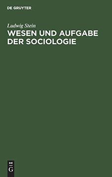 portada Wesen und Aufgabe der Sociologie: Eine Kritik der Organischen Methode in der Sociologie (en Alemán)