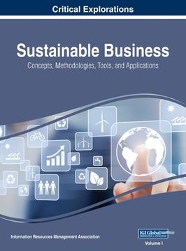 portada Sustainable Business: Concepts, Methodologies, Tools, and Applications, VOL 1 (in English)