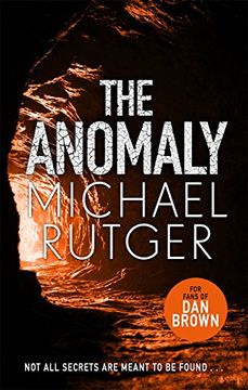 portada The Anomaly: The Blockbuster Thriller That Will Take you Back to our Darker Origins. (en Inglés)