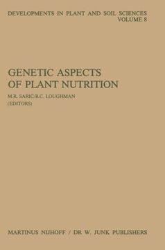 portada Genetic Aspects of Plant Nutrition: Proceedings of the First International Symposium on Genetic Aspects of Plant Nutrition, Organized by the Serbian ... (Developments in Plant and Soil Sciences)