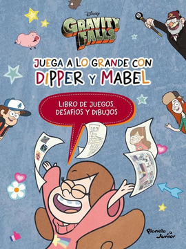 portada Gravity Falls. Juega a lo Grande con Dipper y Mabel (in Spanish)