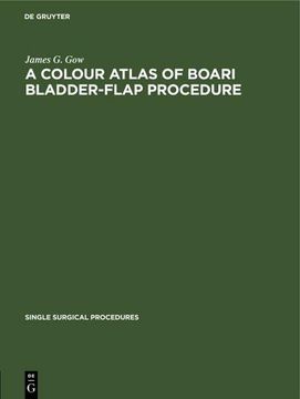 portada A Colour Atlas of Boari Bladder-Flap Procedure (in English)