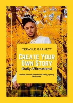portada Create Your Own Story (Daily Affirmations) (en Inglés)