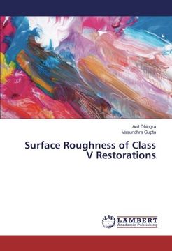 portada Surface Roughness of Class V Restorations