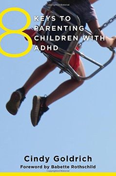 portada 8 Keys to Parenting Children with ADHD (8 Keys to Mental Health) (en Inglés)
