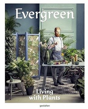 portada Evergreen: Living with Plants
