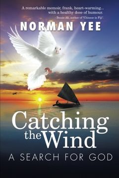 portada Catching the Wind: A Search for God