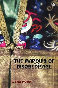 portada The Marquis of Disobedience (en Inglés)