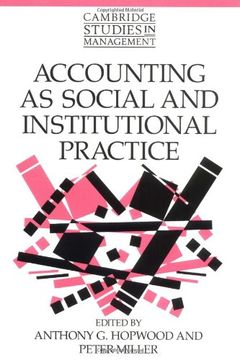 portada Accounting as Social and Institutional Practice Paperback (Cambridge Studies in Management) (en Inglés)