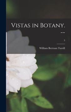 portada Vistas in Botany. --; 3
