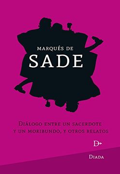 portada Dialogo Entre un Sacerdote y un Moribundo y Otros Relatos (in Spanish)