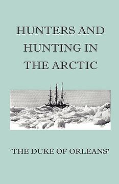 portada hunters and hunting in the arctic (en Inglés)