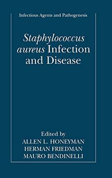 portada Staphylococcus Aureus Infection and Disease (Infectious Agents and Pathogenesis) (en Inglés)