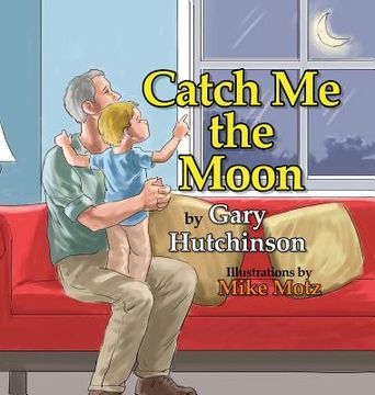 portada Catch Me the Moon (en Inglés)