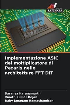 portada Implementazione ASIC del moltiplicatore di Pezaris nelle architetture FFT DIT (in Italian)