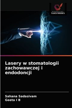 portada Lasery w stomatologii zachowawczej i endodoncji (en Polaco)