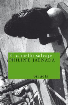 portada El Camello Salvaje (in Spanish)