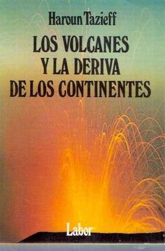 portada Volcanes y la Deriva de los Continentes, los