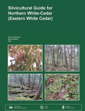portada Silvicultureal Guide for Northern White-Cedar (Eastern White Cedar) (en Inglés)