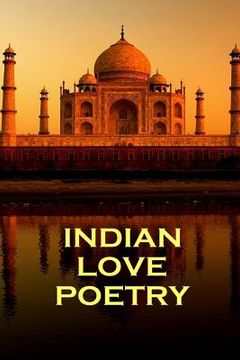 portada Indian Love Poetry, By Rumi, Tagore & Others (en Inglés)