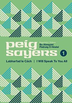 portada Peig Sayers Vol. 1: Labharfad Le Cách / I Will Speak to You All (en Inglés)
