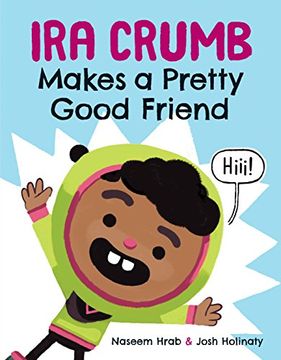 portada Ira Crumb Makes a Pretty Good Friend (en Inglés)