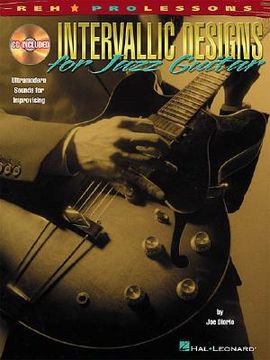 intervallic designs for jazz guitar,ultramodern sounds for improvising