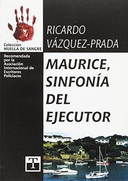 portada Maurice, sinfonía del ejecutor