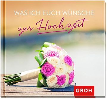 portada Was ich Euch Wünsche zur Hochzeit (in German)