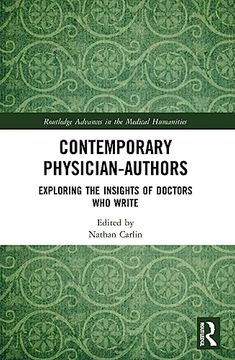 portada Contemporary Physician-Authors (Routledge Advances in the Medical Humanities) (en Inglés)