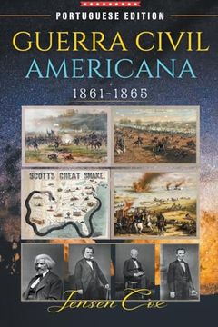 portada Guerra Civil Americana: 1861-1865 (en Portugués)