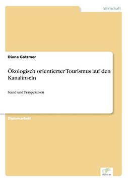 portada Ökologisch orientierter Tourismus auf den Kanalinseln: Stand und Perspektiven (German Edition)