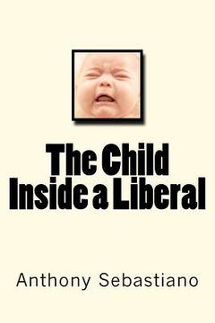 portada the child inside a liberal (in English)