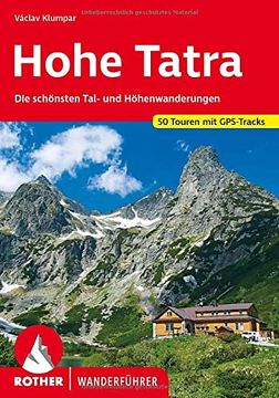 portada Hohe Tatra: Die Schönsten Tal- und Höhenwanderungen. 50 Touren. Mit Gps-Daten. (Rother Wanderführer) (en Alemán)
